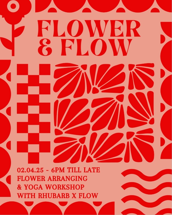 Flower and Flow Workshop with Rhubarb and Flow Studio